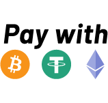 Pay with Bitcoin, Tether USDT, Ethereum